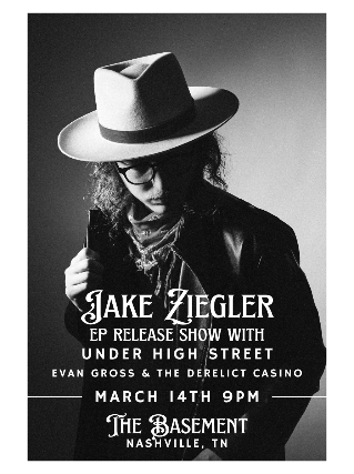 Jake Ziegler EP Release Show w/ Under High Street and Evan Gross & The Derelict Casino