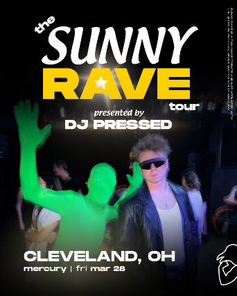 SUNNY RAVE w/ DJ PRESSED